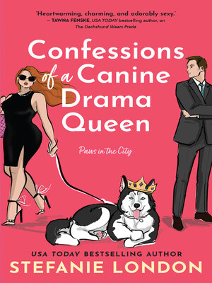 cover image of Confessions of a Canine Drama Queen
